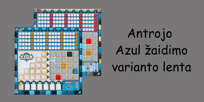 Secondo gioco-variante di Azul